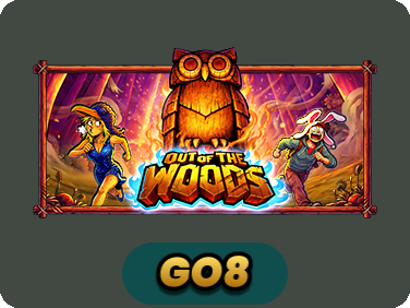 Out of the Woods